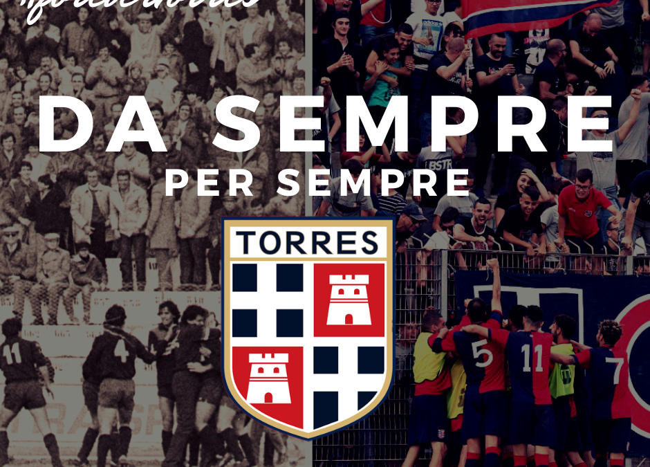“Da sempre per sempre”  Campagna abbonamenti Torres 2018/2019