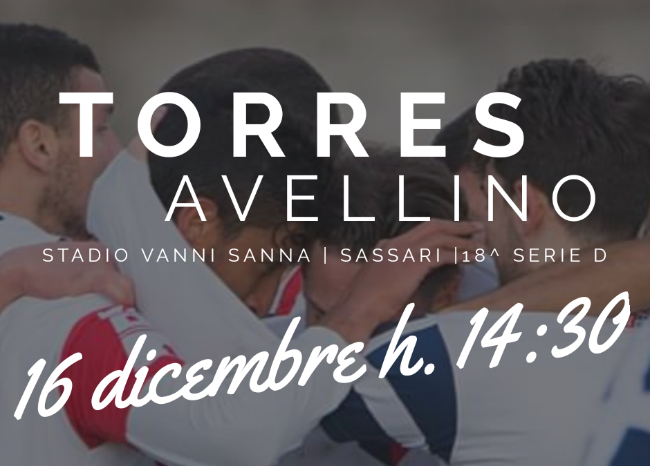 Info prevendita gara Torres – Avellino | 18^ serie D